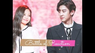 EXO's Chanyeol vs Blackpink's Jennie in Reaction to Each Other's Performance