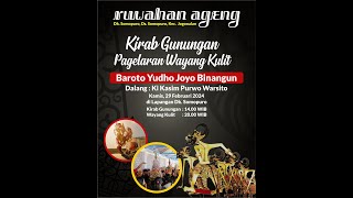 PAGELARAN WAYANG KULIT KI KASIM PURWO WARSITO ( RUWAHAN AGENG DK.SOMOPURO, DS.SOMOPURO, JOGONALAN )