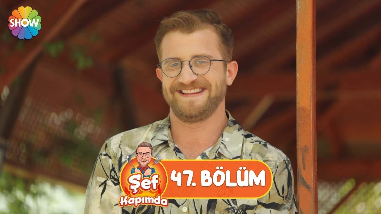 Şef Kapımda 47. Bölüm