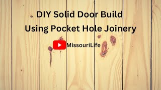 DIY Solid Door Build Using Pocket Holes | #diy #diyproject #doors