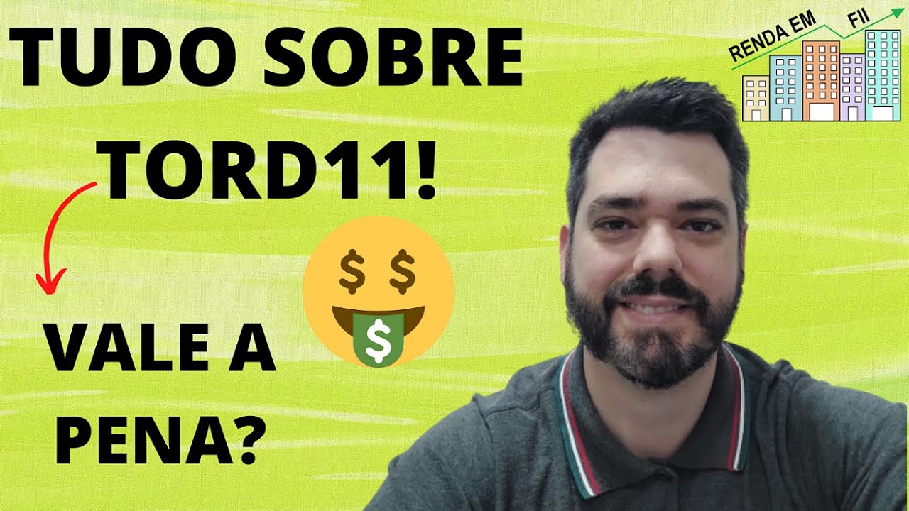 CONHECENDO FiiS! TUDO SOBRE TORD11: FII MISTO!