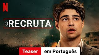 Recruta (Temporada 1 Teaser) | Trailer em Português | Netflix