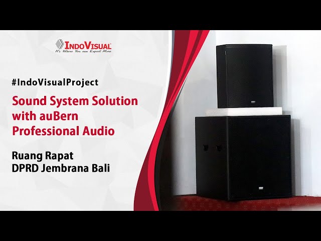 Sound System Solution with auBern professional audio di ruang rapat DPRD Jembrana Bali class=