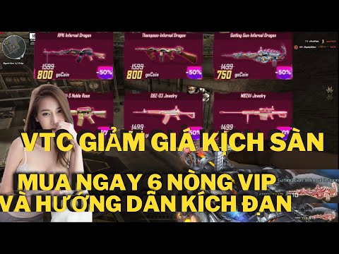 Được VTC giảm giá kịch sàn tất cả các súng VIP| Mua ngay 6 nòng VIP Và hướng dẫn cách kích đạn|HP GO