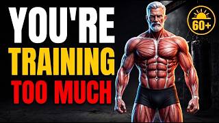 How Often Men Over 60 Should Train for Maximum Muscle Growth — The Elite 5% Know This Secret
