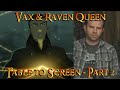 Legend of Vox Machina S2 - Table to Screen - Vax meets the Raven Queen