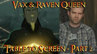 Legend of Vox Machina S2  Table to Screen  Vax meets the Raven Queen