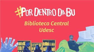 Conheça A Biblioteca Central Da Udesc