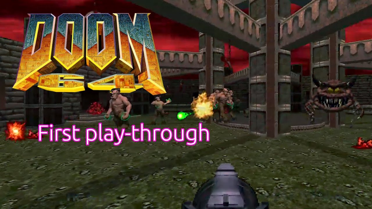 (First play-through) DOOM 64 | Midway Games & Nightdive Studios | 1997 & 2020 | Windows