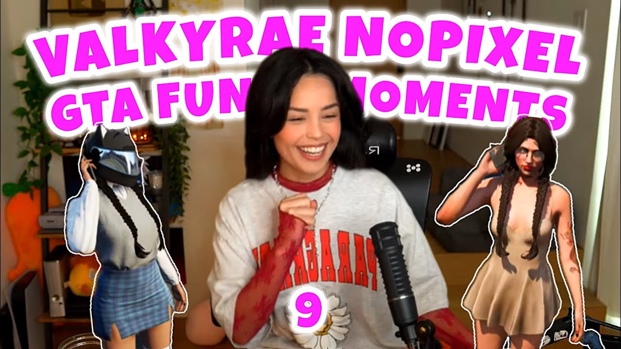 VALKYRAE’S FUNNIEST GTA RP MOMENTS 9