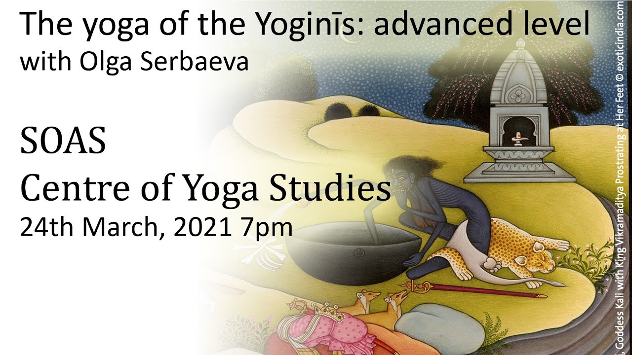 The yoga of the Yoginīs: advanced level — Transcript