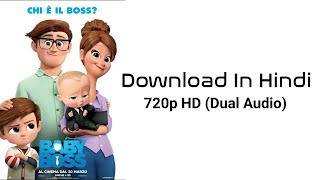 How To Free Download The Boss Baby Full Movie In Dual-Audio 720p 100% Working Links | AMP 67 |