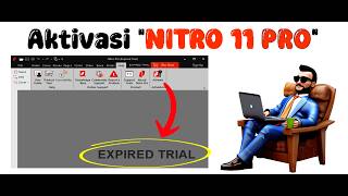 Tutorial Activate Nitro PDF 11 Pro [WORK]