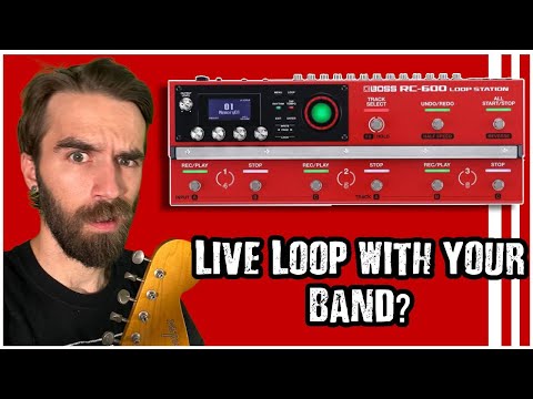 How To Use The Boss RC-600 With Your Band