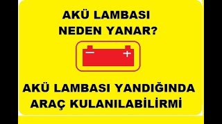 AKÜ IŞIĞI NEDEN YANAR Resimi