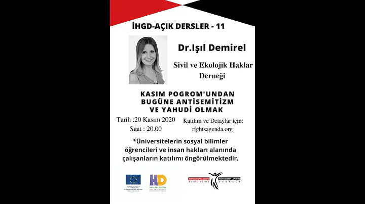 Açık Dersler - 11 Işıl Demirel & Kasım Pogrom'undan Bugüne Antisemitizm ve Yahudi Olmak