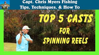 How to cast a Spinning Reel  Top 5 casts every spin fisherman should know