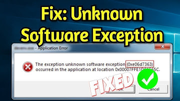 [Solved] ✔️ Error Code 0xe06d7363 Unknown Software Exception ⚠️ Error Fix 0xe06d7363