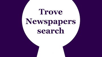Trove Tip | Trove Newspapers Search