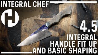 Handle Shaping for a Damascus Integral Knife