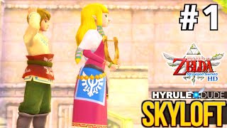 The Legend of Zelda: Skyward Sword HD Part 1 -  Skyloft