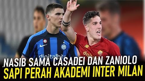 BURSA TRANSFER SERIE A | Transfer Casadei dari Inter Milan ke Chelsea seperti Zaniolo ke AS Roma