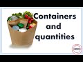 Containers and quantities: English Language