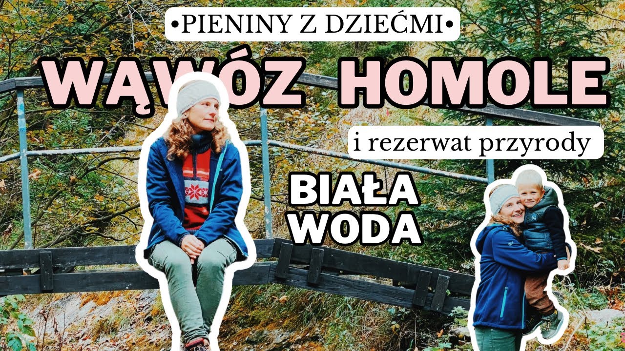 #100 PIENINY 🥾Najczęściej odwiedzany rezerwat w Polsce🍂Wąwóz Homole i Rezerwat Przyrody Biała Woda.