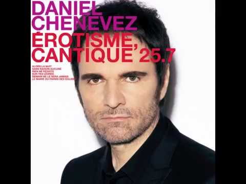 Daniel Chenevez — Daniel Chenevez - Alors La Nuit