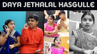 Daya Jethalal Comedy Hasgulle I Part 4 I Tmkoc Shorts Collection 