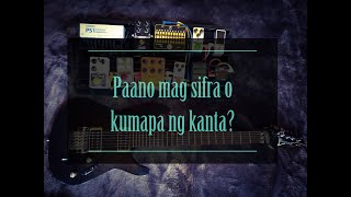 PAANO MAG SIFRA O KUMAPA NG KANTA (applying relative chords in a song)