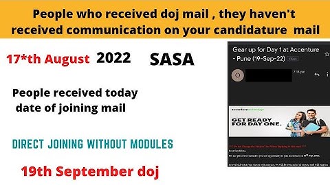 accenture start sending date of joining mail for sasa role 2022 || not got communication on candidtr