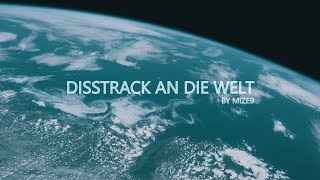 Watch Mizeb Disstrack An Die Welt video