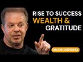 Rise to Success – 20-Min Morning Affirmations by Dr. Joe Dispenza for Wealth & Gratitude