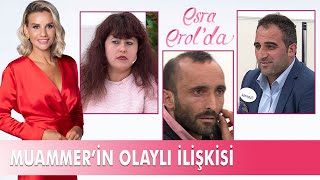 Gülhan ve Muammer&#39;in olaylı ilişkisi | Esra Erol Özel Kolaj