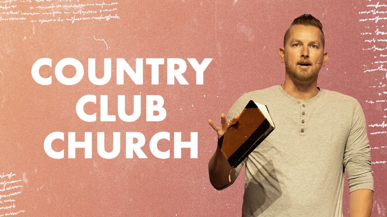 HFBC Message: Country Club Church