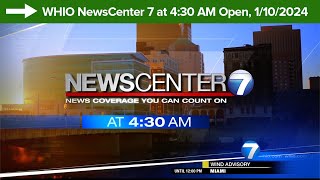 WHIO NewsCenter 7 at 4:30 AM Open, 1/10/2024