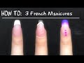 3 Easy French Manicure Designs
