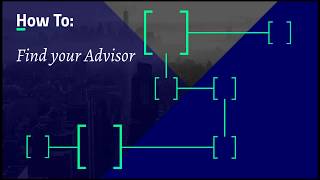 Video Tutorial: How to Find Your Advisor