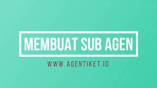 TUTORIAL MEMBUAT USER SUB AGEN - BISNIS TIKET PESAWAT VELOSITA screenshot 2
