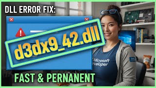 Fix d3dx9-42.dll Missing!