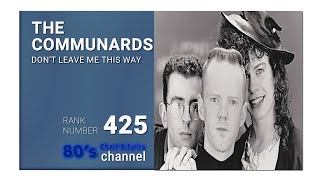 THE COMMUNARDS - DON'T LEAVE ME THIS WAY