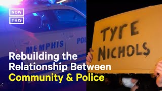 How Police Can Restructure & Change After Tyre Nichols’ Death
