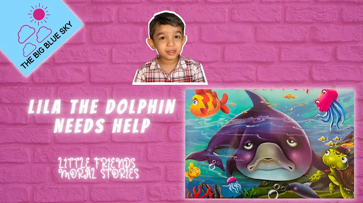 LILA THE DOLPHIN NEEDS HELP - PRESCHOOL CHILDREN'S Story Read Aloud #kids #simplestories #readaloud