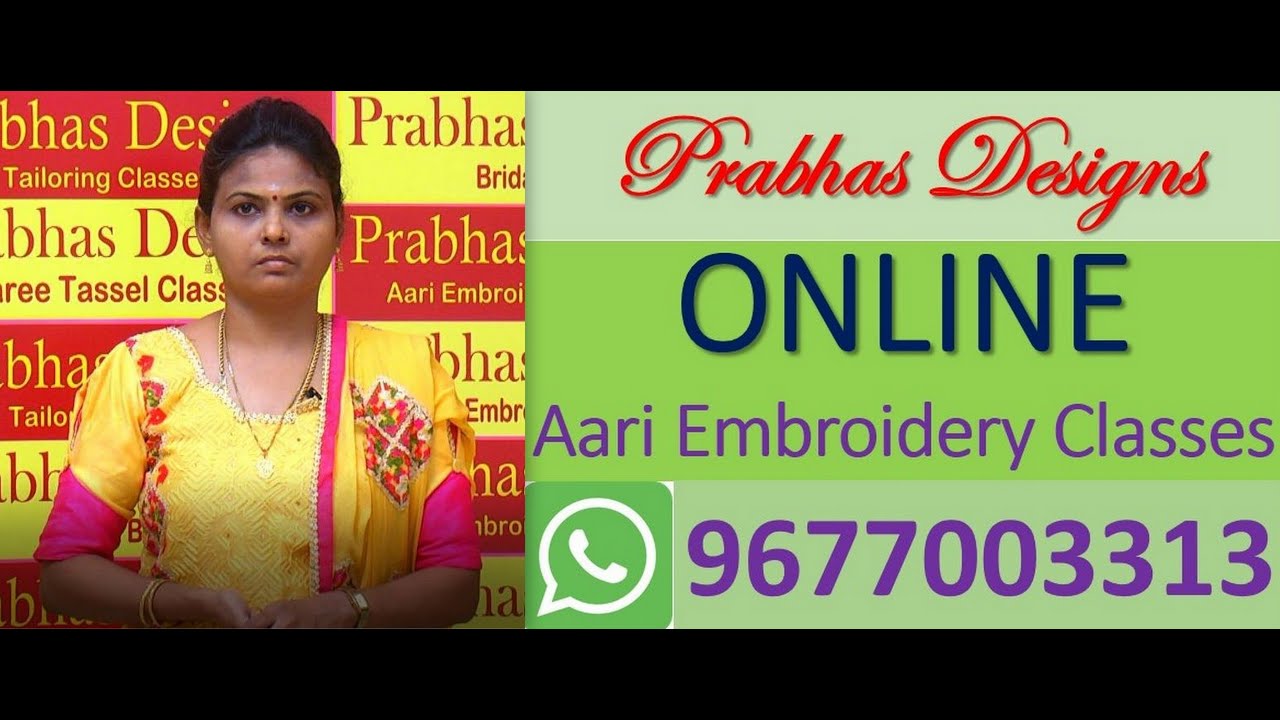 Complete Details About Online Aari Embroidery Classes || Prabhas
