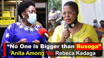 "No One is Bigger than Busoga," Anita Among Fires at Rebecca Kadaga