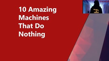 10 useless machines that do nothing