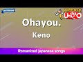 Ohayou Keno Romaji Karaoke With Guide