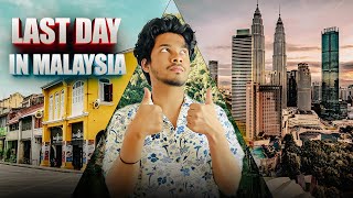Last Day in Malaysia 🇲🇾 | Malaysia Travel Series Finale