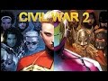 CIVIL WAR 2 - HISTORIA COMPLETA - avengers - inhumanos - x men - guardianes de la galaxia